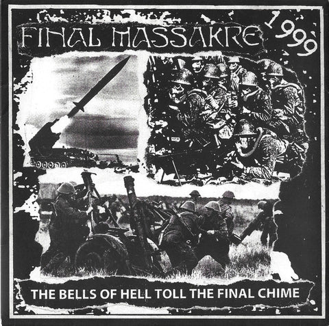 Final Massakre : The Bells Of Hell Toll The Final Chime (7")