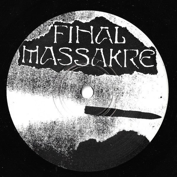 Final Massakre : The Bells Of Hell Toll The Final Chime (7")