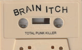 Shroud (6) / Brain Itch : Total Punk Killer  (Cass)