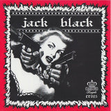 Jack Black : Money Talk / She's Goin' Down (7", Single)