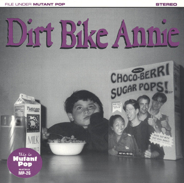 Dirt Bike Annie : Choco-Berri Sugar Pops! (7", EP, Ltd, Pur)