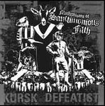 Kursk / Defeatist (2) : Mechanisms Of Sanctimonious Filth (7", Whi)