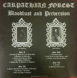 Carpathian Forest : Bloodlust And Perversion (2xLP, Comp, RE)