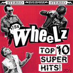 The Wheelz : Top 10 Super Hits (LP, Ltd, RP)