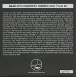 Head Hits Concrete : Head Hits Concrete Summer 2004 Tour EP (7", EP, Ltd, Num)