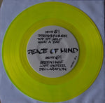 Peace Of Mind (5) : Love Your Friends ! (7", Yel)