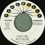 Mitty Collier : I Can't Lose / You Hurt So Good (7", Promo, Styrene)