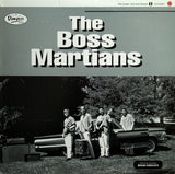 Boss Martians : The Boss Martians (LP, Album)