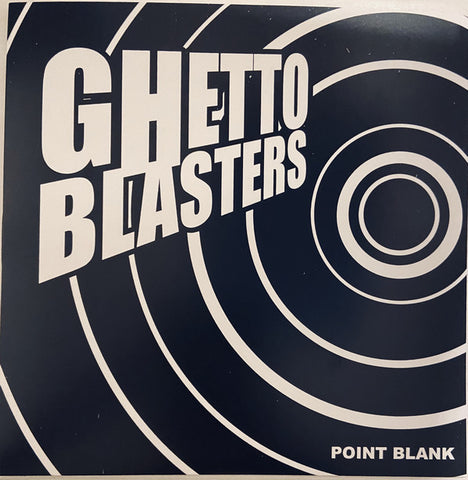 The Ghetto Blasters (4) : Point Blank (7", Ltd)