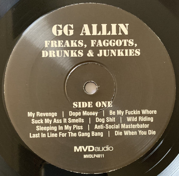 GG Allin : Freaks, Faggots, Drunks & Junkies (LP, Album, RE)