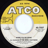 Al Hudson & The Soul Partners* : I've Been Loving You Too Long (To Stop Now) (7", Single, PL)