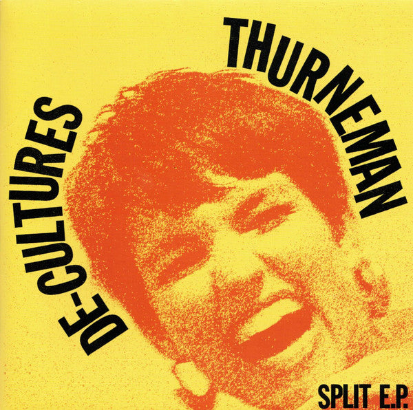 Thurneman / De-Cultures : Split (7")