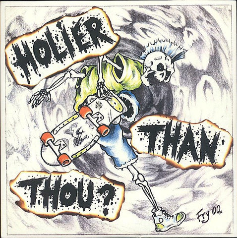 Holier Than Thou? : Holier Than Thou? (7")