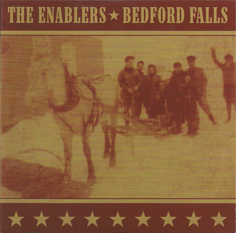 The Enablers (2) / Bedford Falls : The Enablers / Bedford Falls (7")