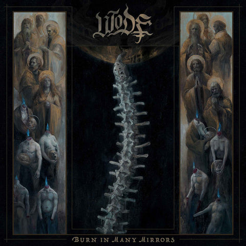 Wode : Burn In Many Mirrors (LP, Album)
