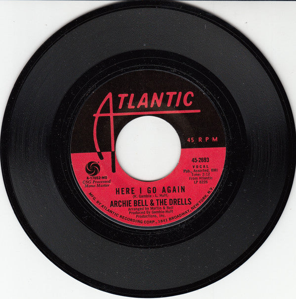 Archie Bell & The Drells : Here I Go Again (7", Single, Styrene, MO)