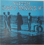 Witch (3) : Lazy Bones!! (LP, Album, Ltd, RE, Ora)