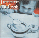 Lifesite / Outlook (4) : Lifesite vs Outlook (7")