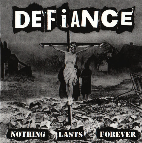 Defiance (2) : Nothing Lasts Forever (LP, Album, RE)