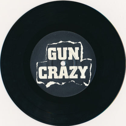 Gun Crazy / Teen Cool : Gun Crazy / Teen Cool (7", EP)