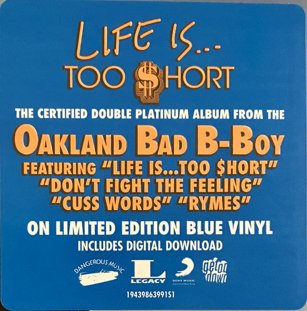 Too $hort* : Life Is...Too $hort (LP, Album, Ltd, RE, Blu)