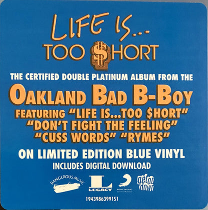 Too $hort* : Life Is...Too $hort (LP, Album, Ltd, RE, Blu)