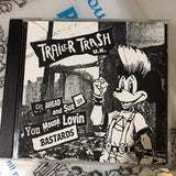 Trailer Trash UK : Go Ahead And Sue Us You Mouse Lovin Bastards (CD, Album)