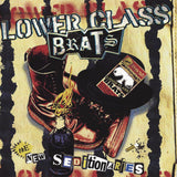 Lower Class Brats : The New Seditionaries (LP, Album, Ltd, RE, Ora)
