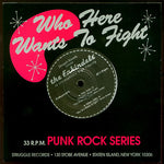 The Enkindels : Who Here Wants To Fight (7", EP)