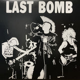 Last Bomb : Last Bomb + 7 Tracks (LP)