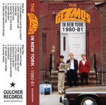 The Gizmos : The Gizmos In New York 1980-81 (Cass, Album, Ltd)
