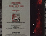 Neurosis : Times Of Grace / The Last You'll Know - Advance Radio Edits #1 (CD, Single, Promo)
