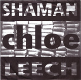 Chloe (5) : Shaman (7", Num)