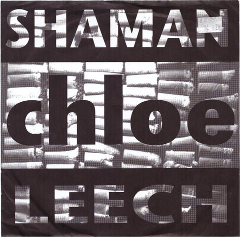 Chloe (5) : Shaman (7", Num)