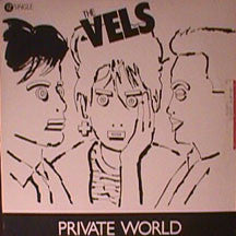 The Vels : Private World / Hieroglyphics (12")
