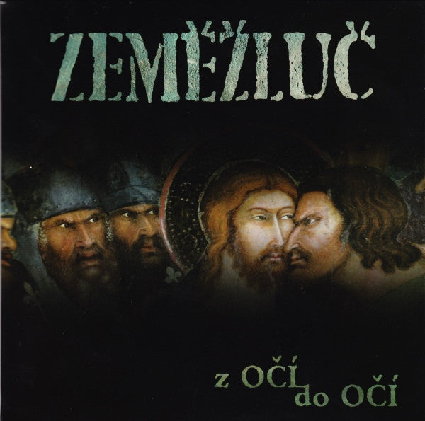 Zeměžluč : Z Očí Do Očí (7", EP)