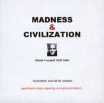 Madness & Civilization : Civilization And All Its Created (CDr, Album, Ltd)