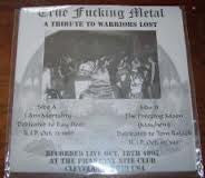 Blood Coven : True Fucking Metal (A Tribute To Warriors Lost) (7")