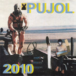 Pujol : 2010 (7", EP, Pur)