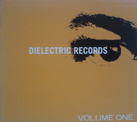 Various : Dielectric Records Volume One (CD)
