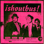 Shoutbus : ¡Shoutbus! (7", EP)