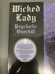 Wicked Lady* : Psychotic Overkill (2xLP, Album, RE, Gat)