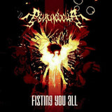 Psychobolia : Fisting You All (CD, Album)