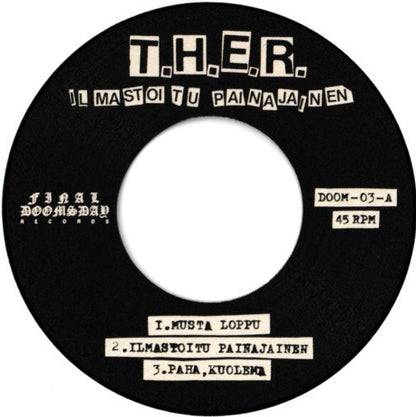 T.H.E.R.* : Ilmastoitu Painajainen (7", EP, Ltd, RE)