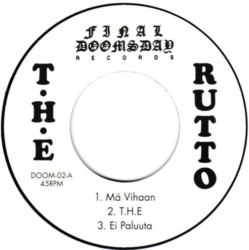 T.H.E Rutto : Ei Paluuta (7", EP, Ltd, RE)
