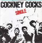 Cockney Cocks : Single (7", EP)