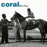 Coral (2) : Mrs Paul (7")
