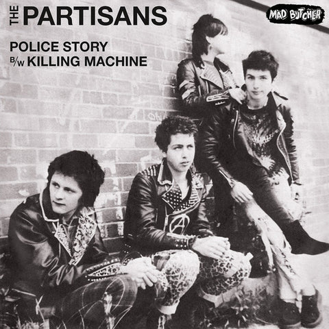 The Partisans : Police Story / Killing Machine (7", Single, RE)