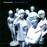 Thisyearsmodel : Wanted: New Best Friend (CD, EP)