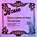 Rosie (38) : Rosie's Coming To Town / The Zoo Song (7", Single)